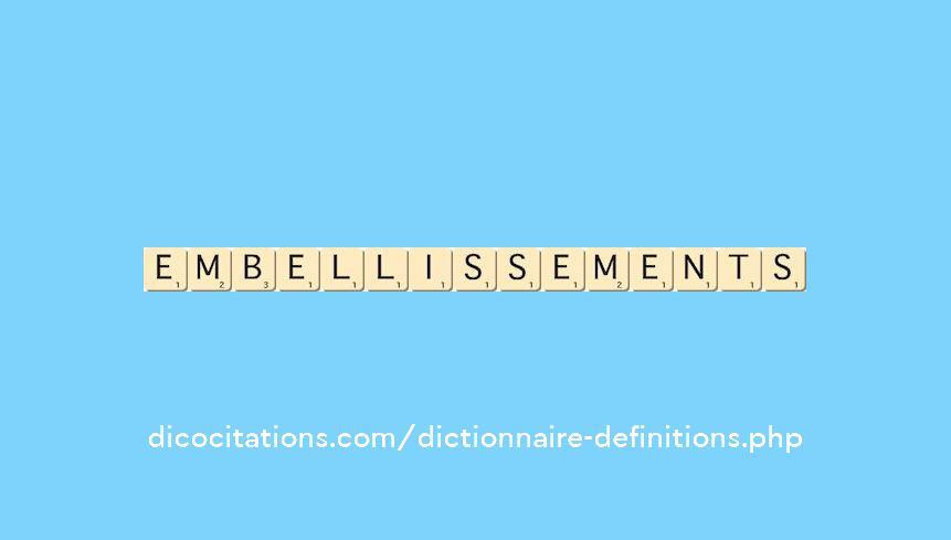 embellissements