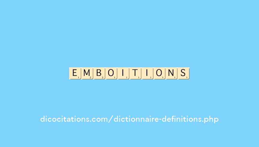 emboitions emboitions