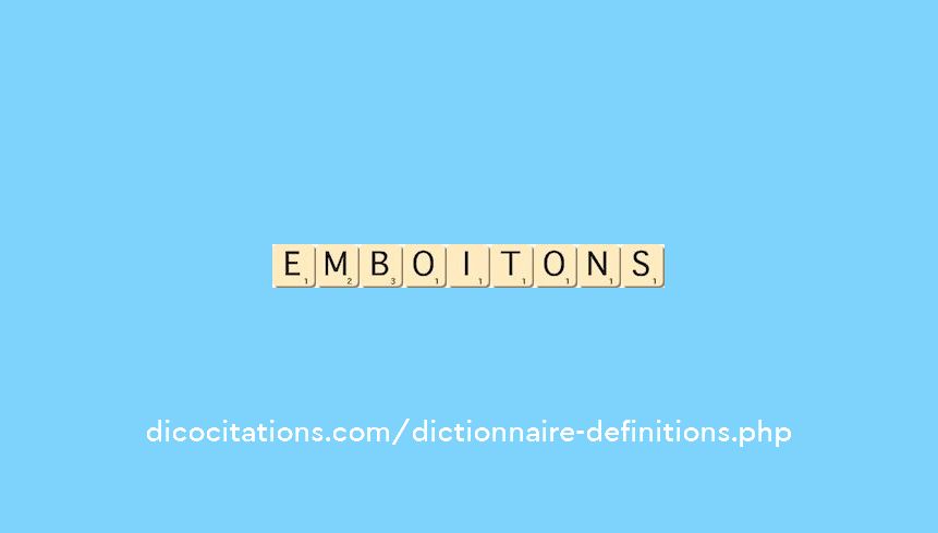 emboitons emboitons