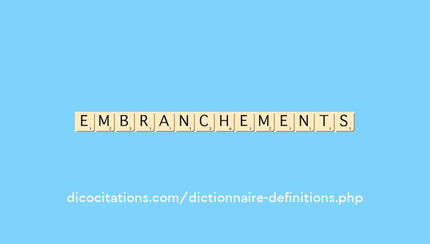 embranchements embranchements