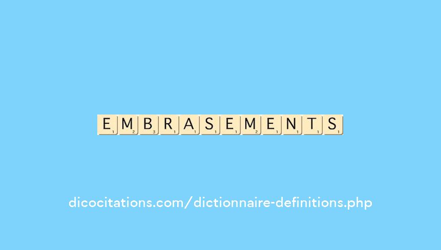 embrasements