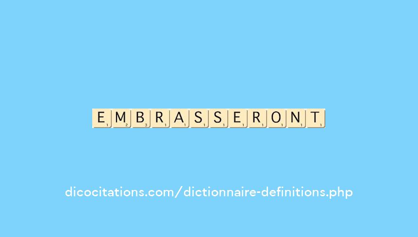 embrasseront embrasseront