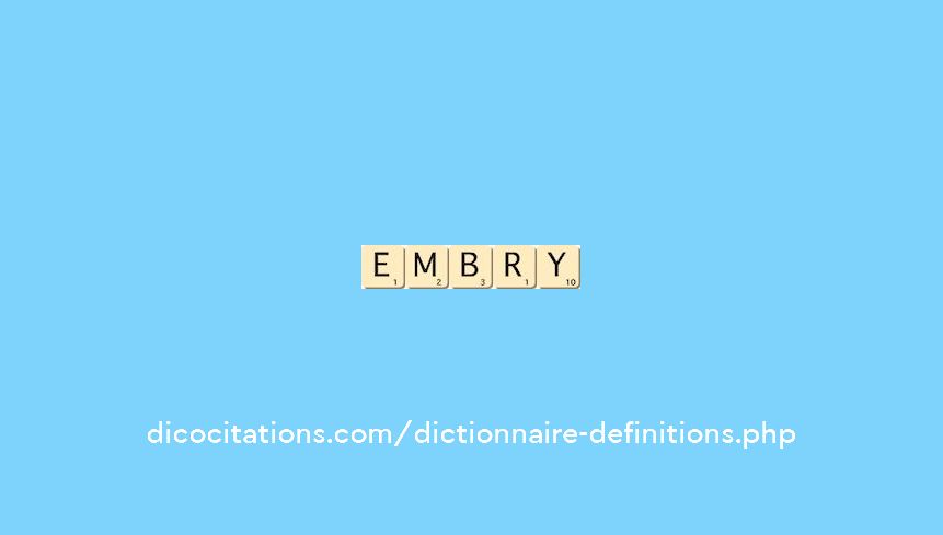 embry