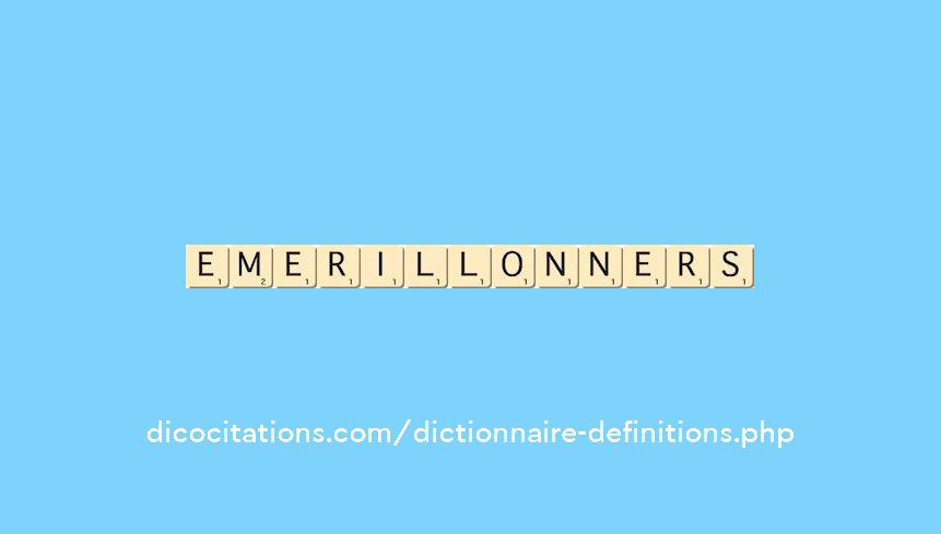 emerillonner--s-- emerillonner--s--
