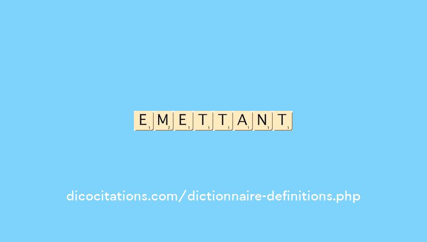 emettant emettant