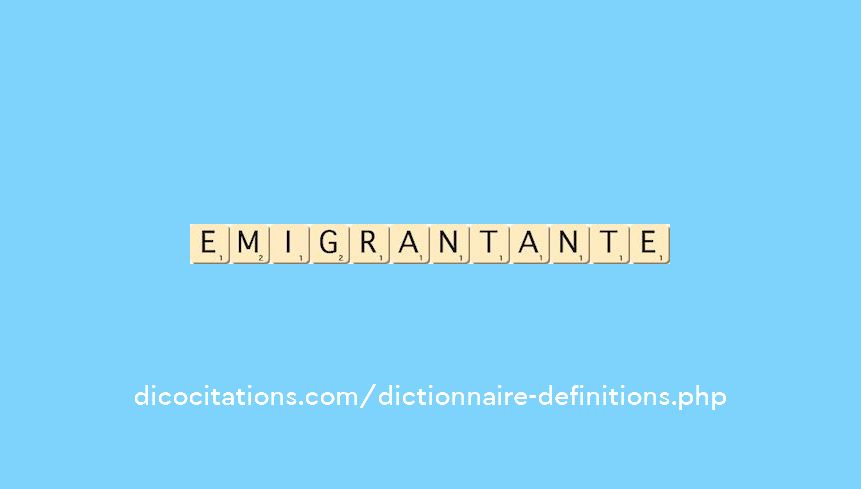 emigrant--ante
