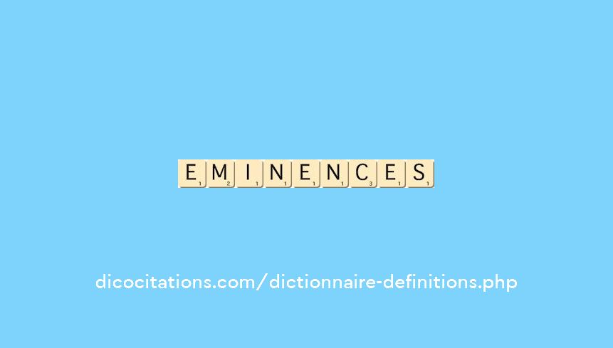 eminences eminences