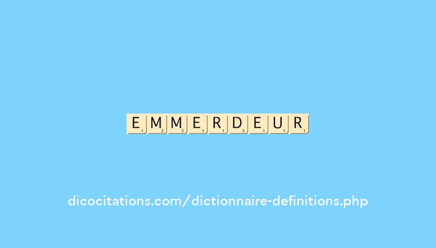 emmerdeur emmerdeur