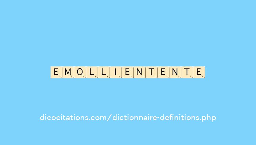 emollient--ente