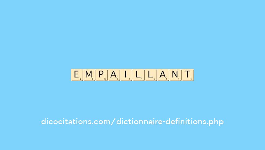 empaillant empaillant