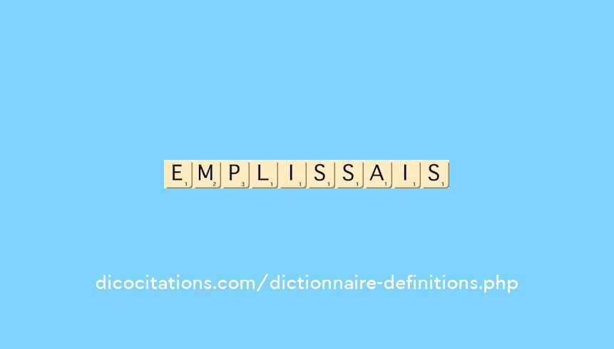 emplissais