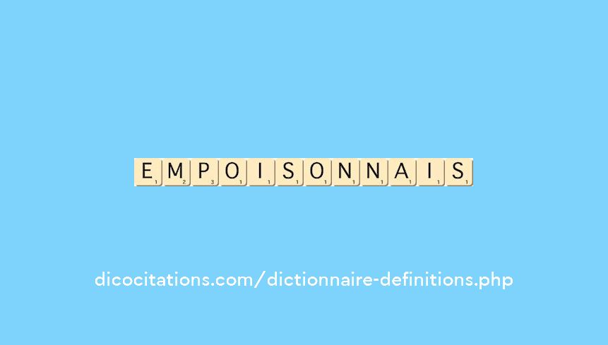 empoisonnais