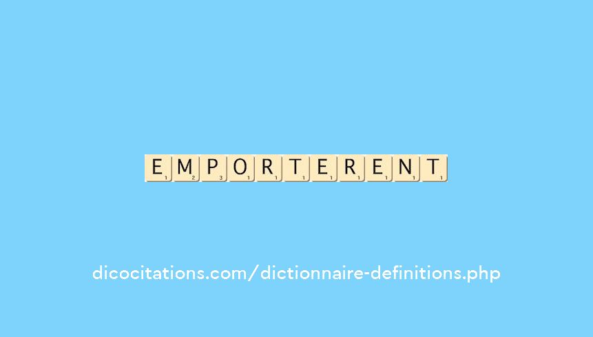 emporterent emporterent