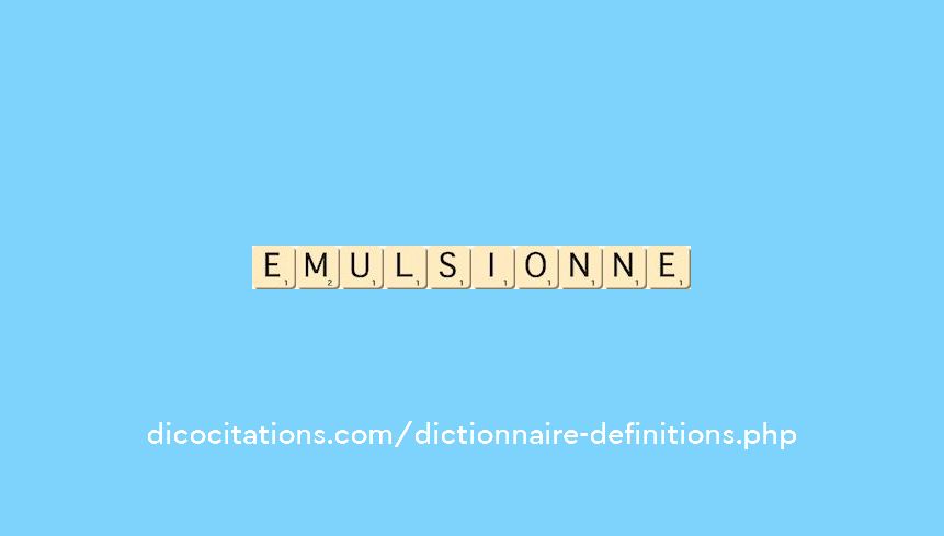 emulsionne