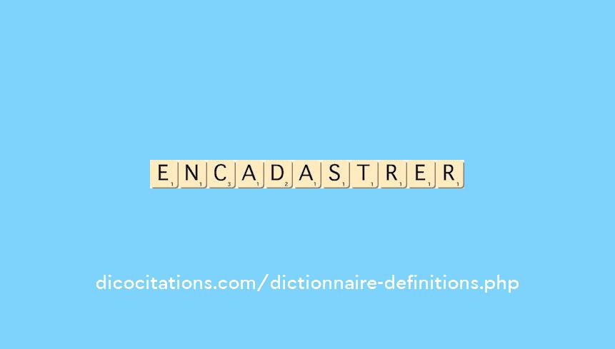 encadastrer