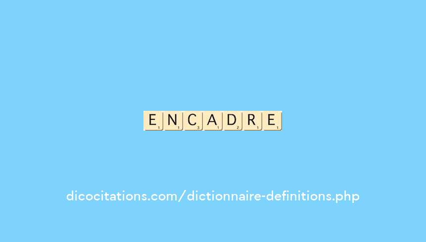 encadre encadre