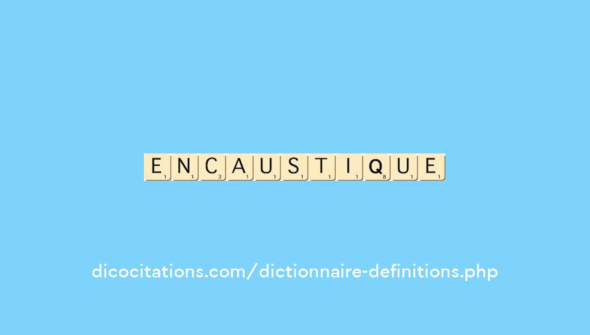 encaustique encaustique