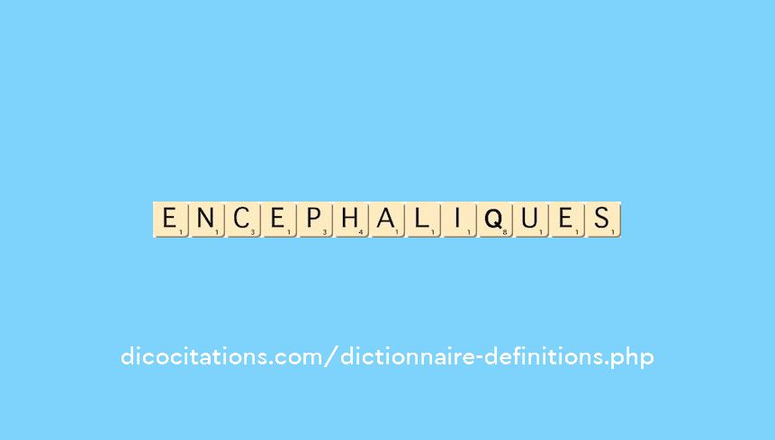 encephaliques