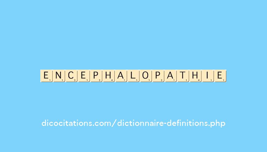 encephalopathie encephalopathie