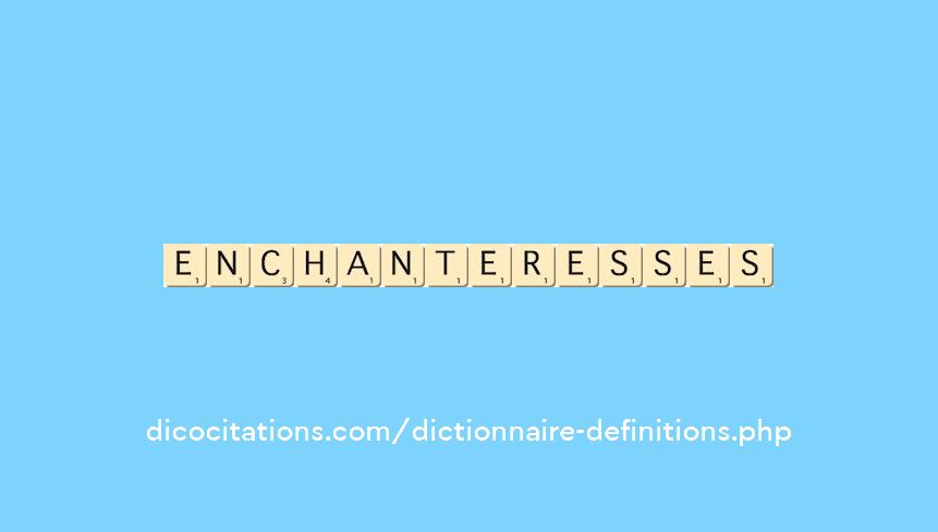 enchanteresses enchanteresses