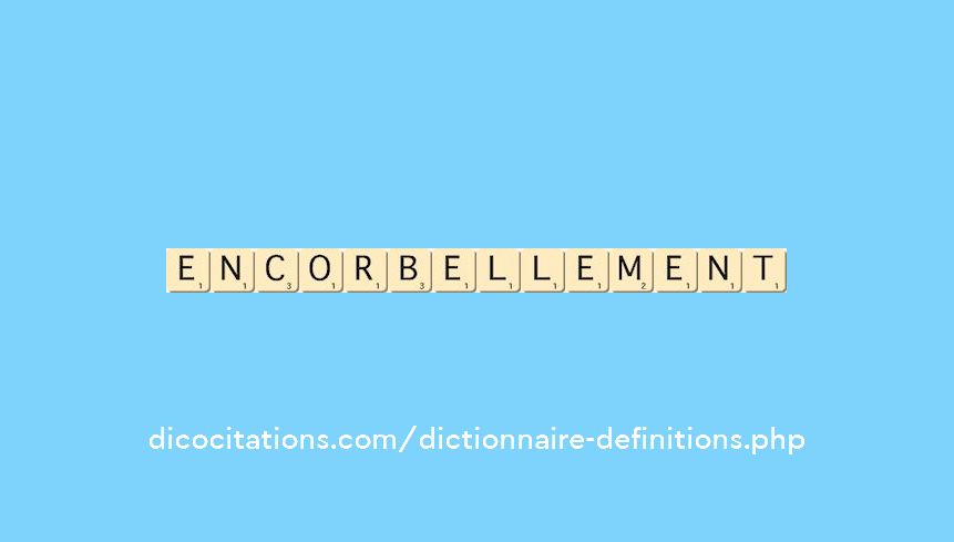 encorbellement encorbellement