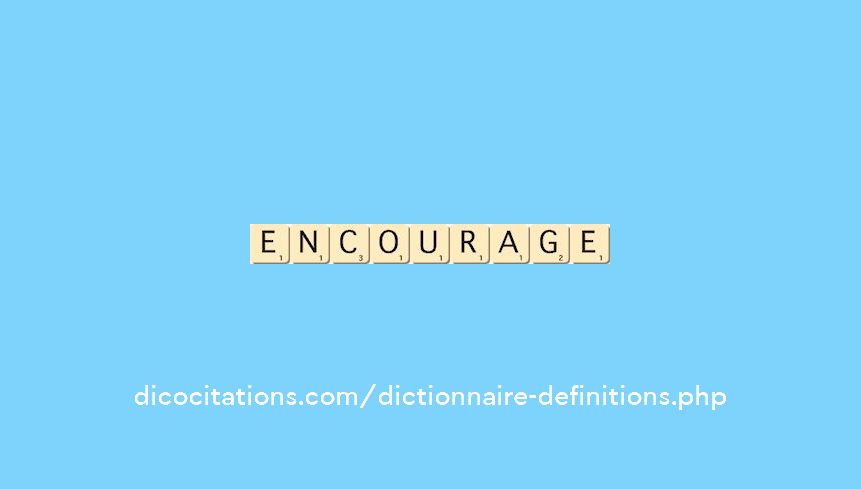 encourage encourage