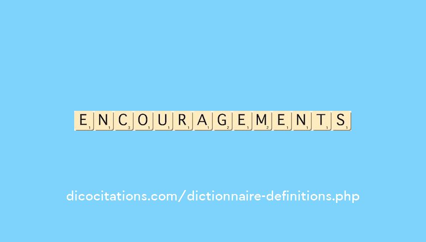 encouragements encouragements