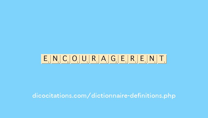 encouragerent encouragerent