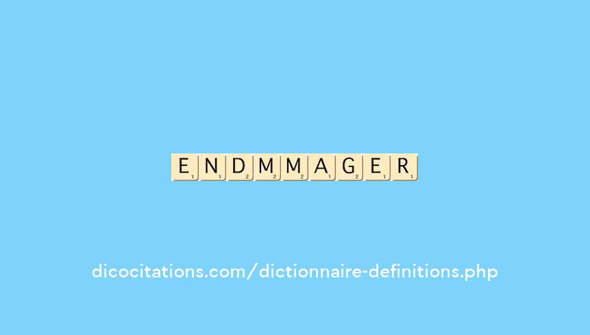 endommager