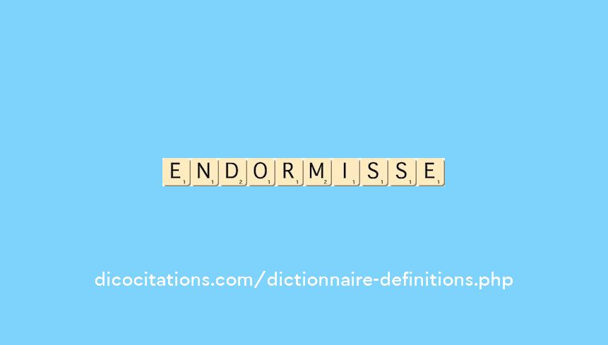endormisse