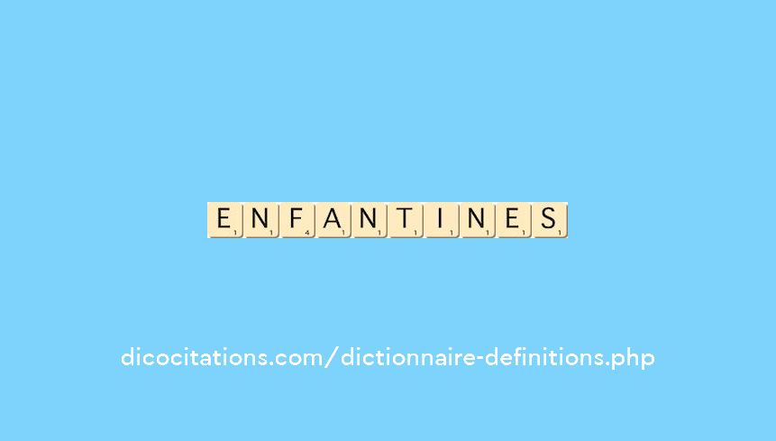 enfantines enfantines
