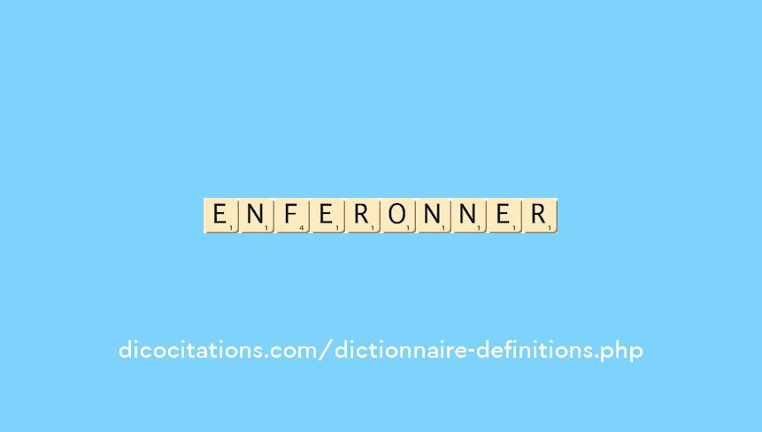 enferonner