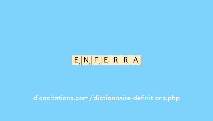 enferra enferra