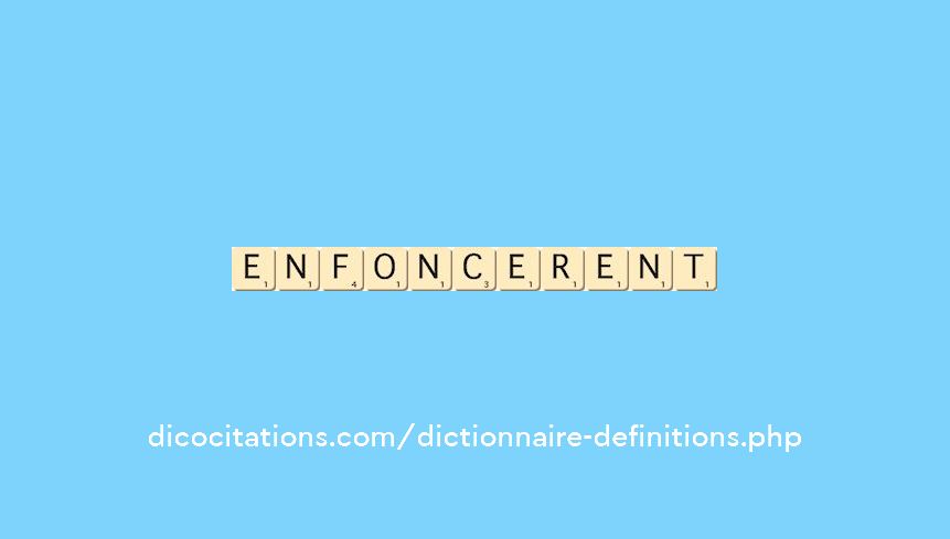 enfoncerent enfoncerent