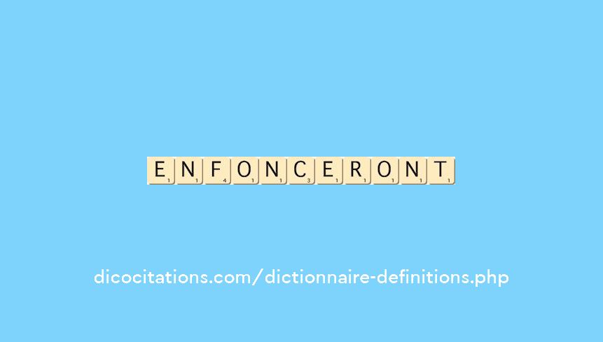 enfonceront enfonceront