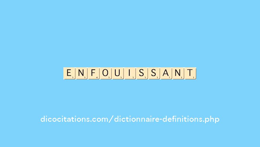 enfouissant