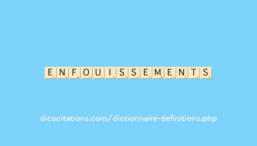 enfouissements enfouissements