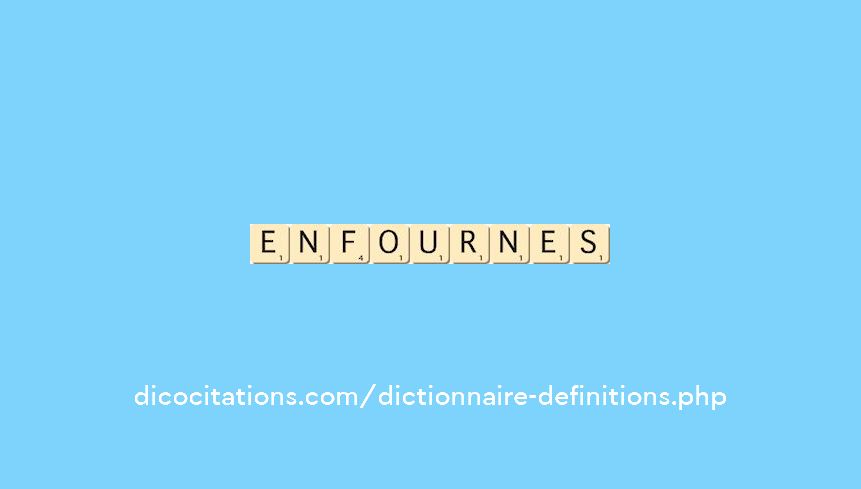 enfournes enfournes