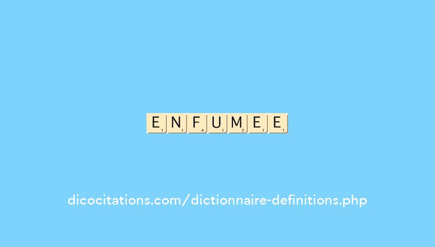 enfumee enfumee