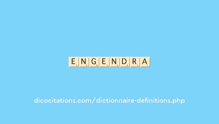 engendra engendra