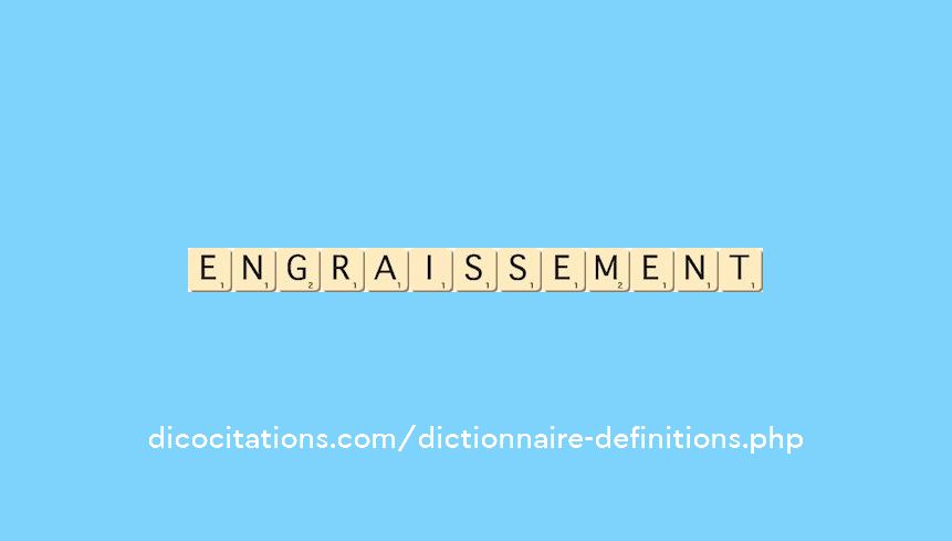 engraissement engraissement