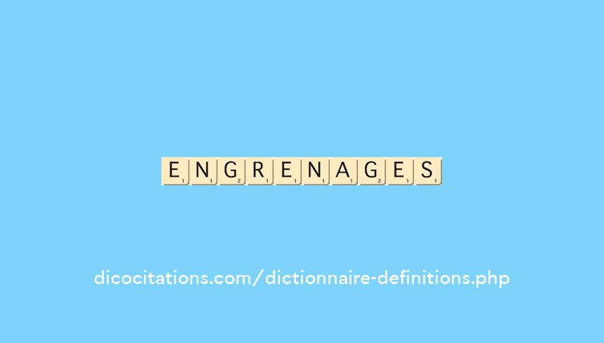 engrenages engrenages