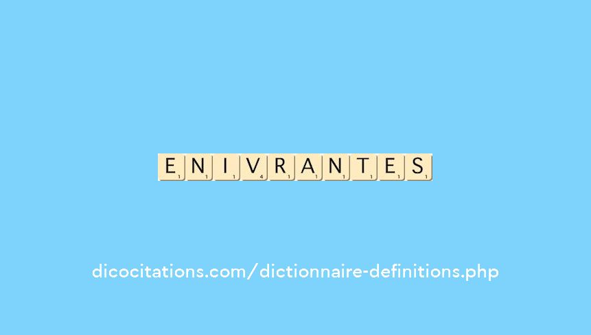 enivrantes enivrantes