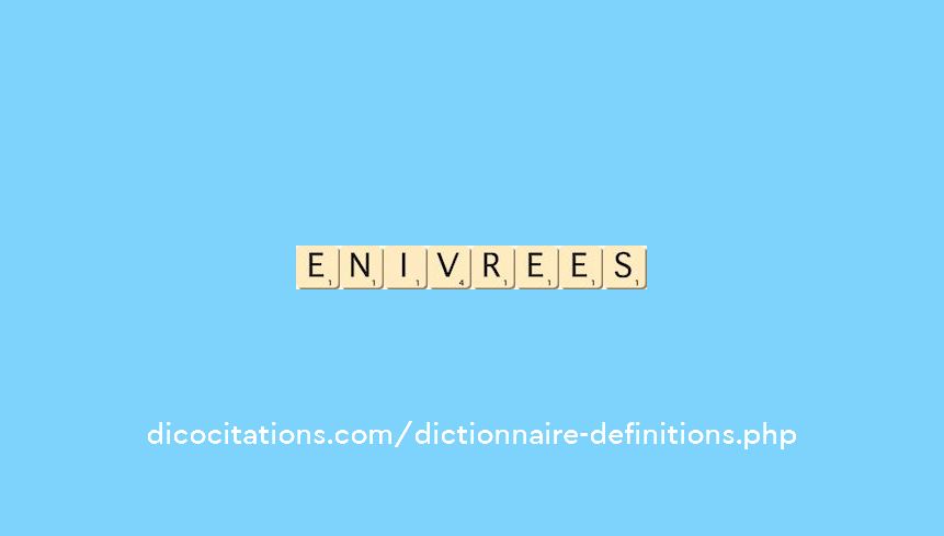 enivrees enivrees