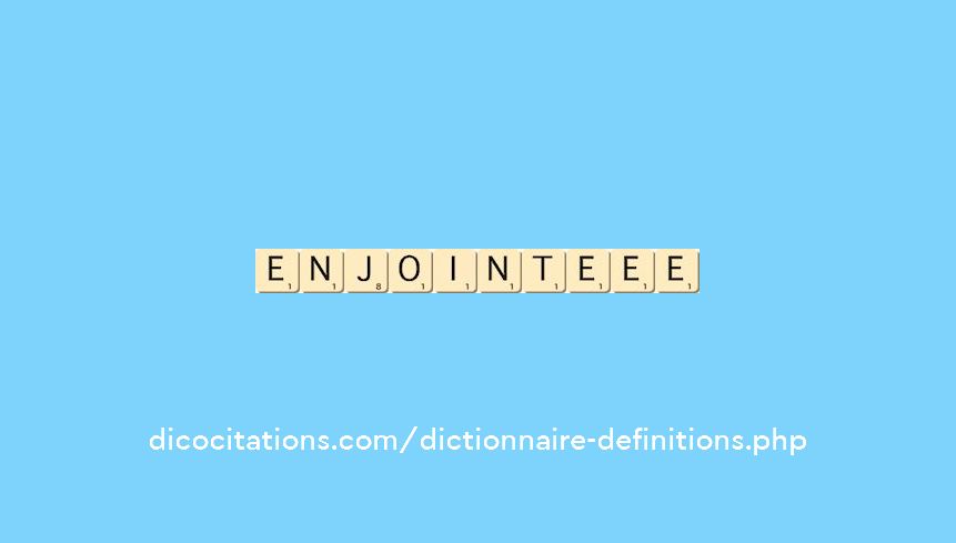 enjointe--ee