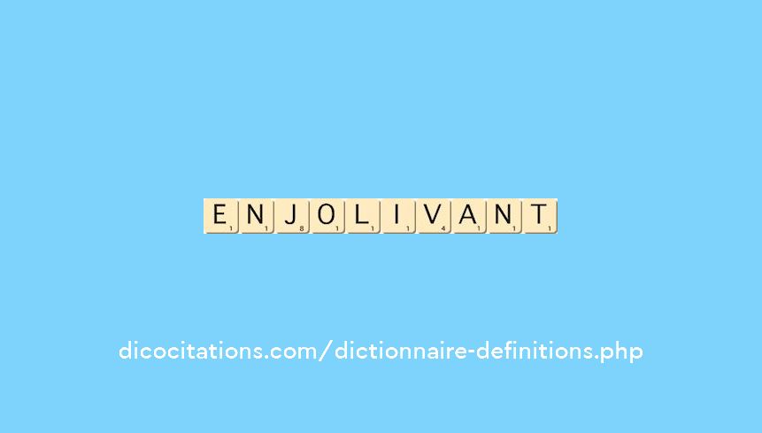 enjolivant enjolivant