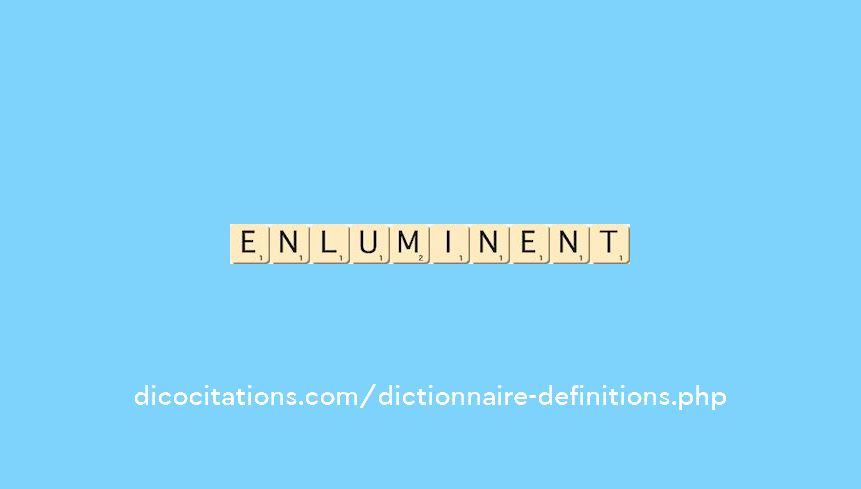 enluminent enluminent