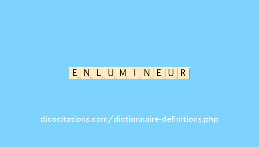 enlumineur enlumineur