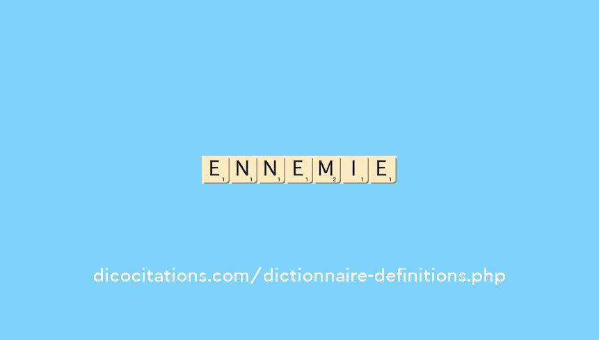 ennemie