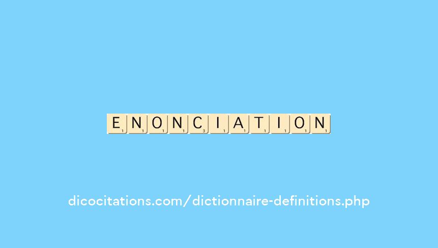enonciation